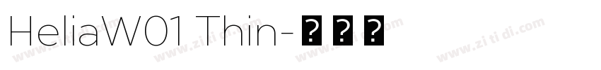 HeliaW01 Thin字体转换